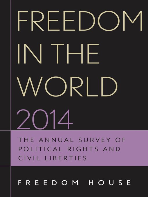 Title details for Freedom in the World 2014 by Freedom House - Available